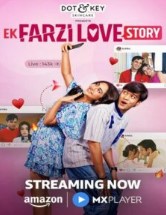 Поддельная любовь / Ek Farzi Love Story